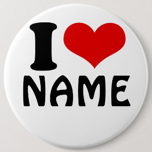 Customizable Valentines Day I love Heart Custom 6 Inch Round Button