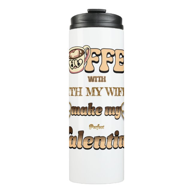 Customizable Valentine's Day Thermal Tumbler (Front)