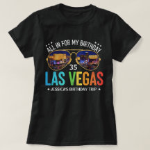 Customizable Vegas Birthday Group Trip Shirt