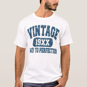 Customizable Vintage Aged To Perfection T-shirts