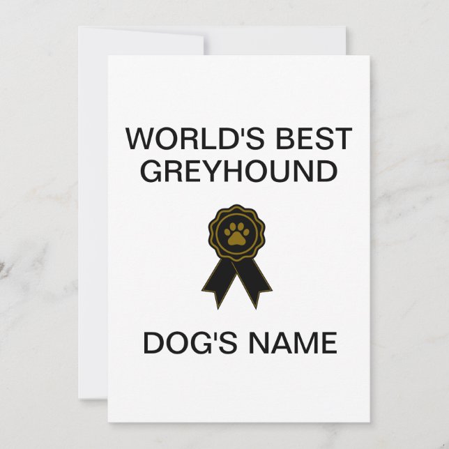 Customizable World's Best Greyhound Design  Invitation (Front)