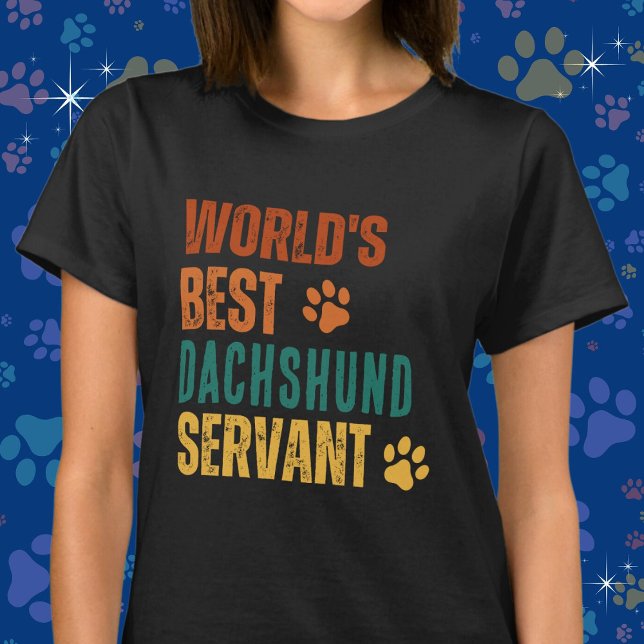 Customizable World's Best {Your Dog Breed} Servant T-Shirt (Personalize with your dog's breed. Available in multiple apparel styles, sizes and colors.)