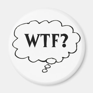 Customizable WTF? Magnet