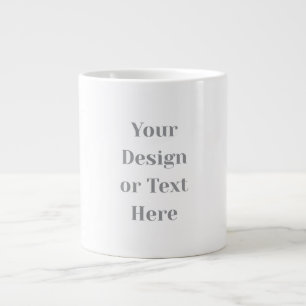 Customizable Your Design or Text Here Personalized Large Coffee Mug