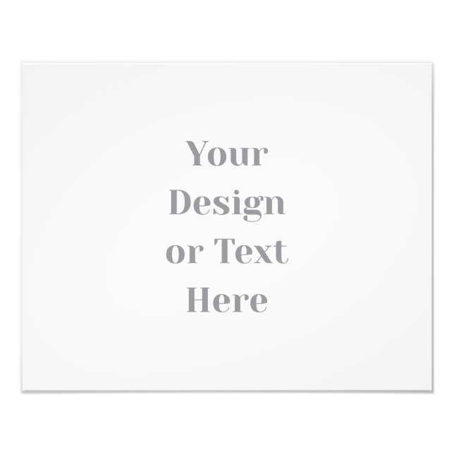 Customizable Your Design or Text Here Personalized Photo Print (Front)