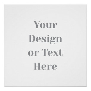 Customizable Your Design or Text Here Personalized Poster