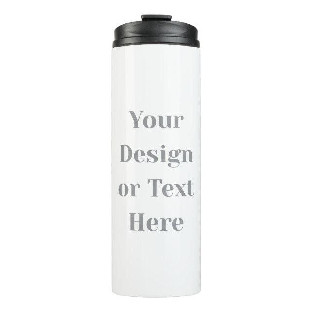 Customizable Your Design or Text Here Personalized Thermal Tumbler (Front)