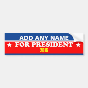 Customizable Your Name For President 2016 Bumper Sticker