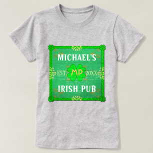Customizable Your Name Irish Pub Green T-Shirt