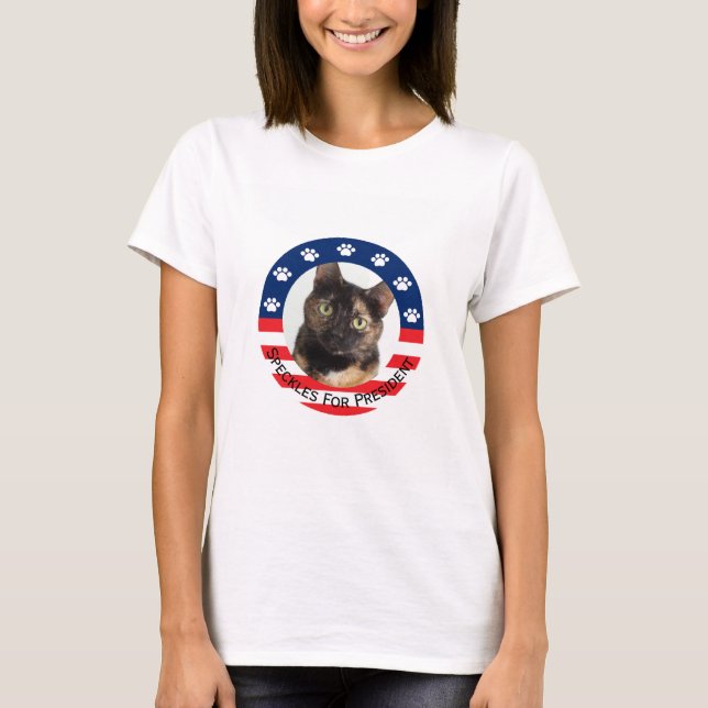 Customizable Your Pet For President T-Shirt (Front)