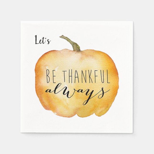 Customize BE THANKFUL Thanksgiving Table Beverage Napkin (Front)