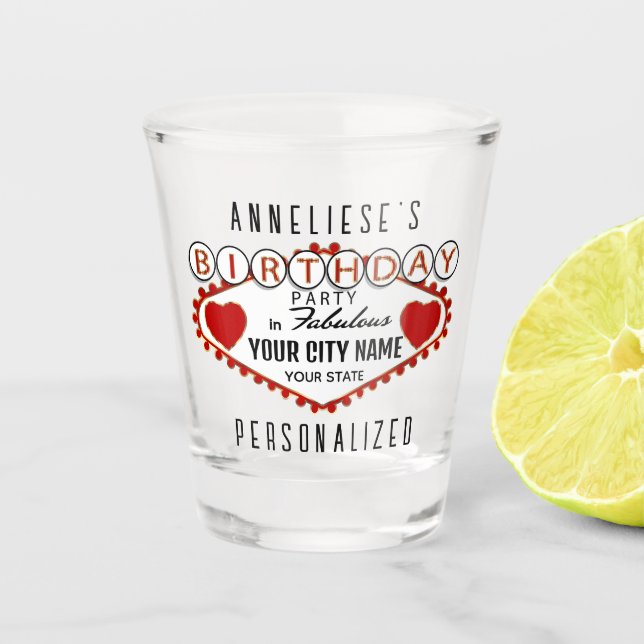 Customize Birthday - Vegas Style - Red Shot Glass (Front)