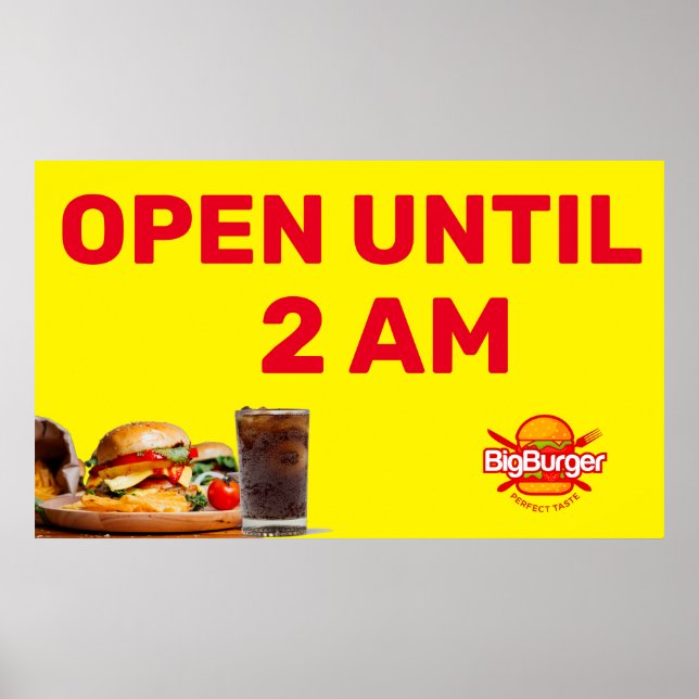 Customize Burger Restaurant  Logo Open Until 2AM Poster (Front)