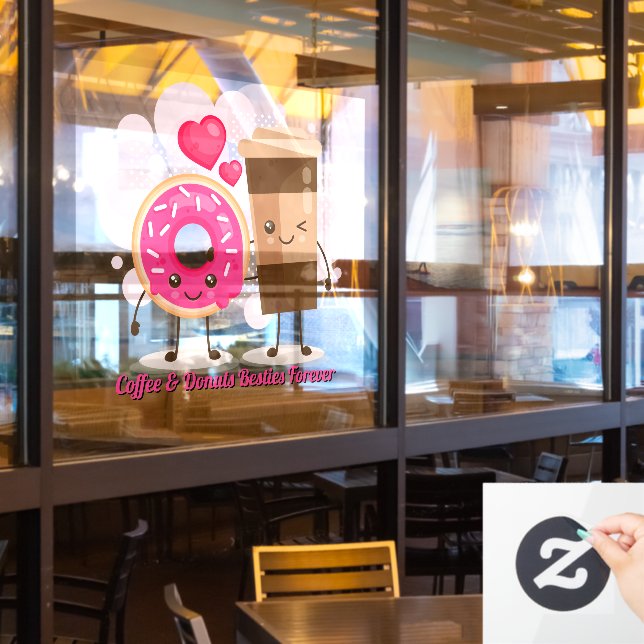 Customize Coffee And Doughnuts Besties Forever Pro Window Cling (Restaurant Window)