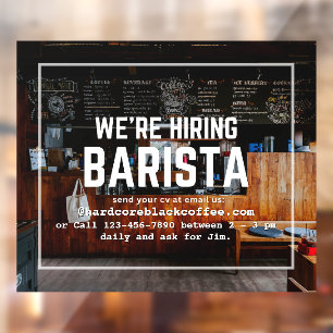 Customize Coffee Shop We're Hiring Barista Window Cling