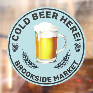 Customize Cold Beer Here Convenience Store Front  Window Cling