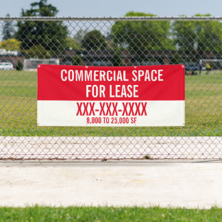Customize Commercial Space For Lease Fence  Banner