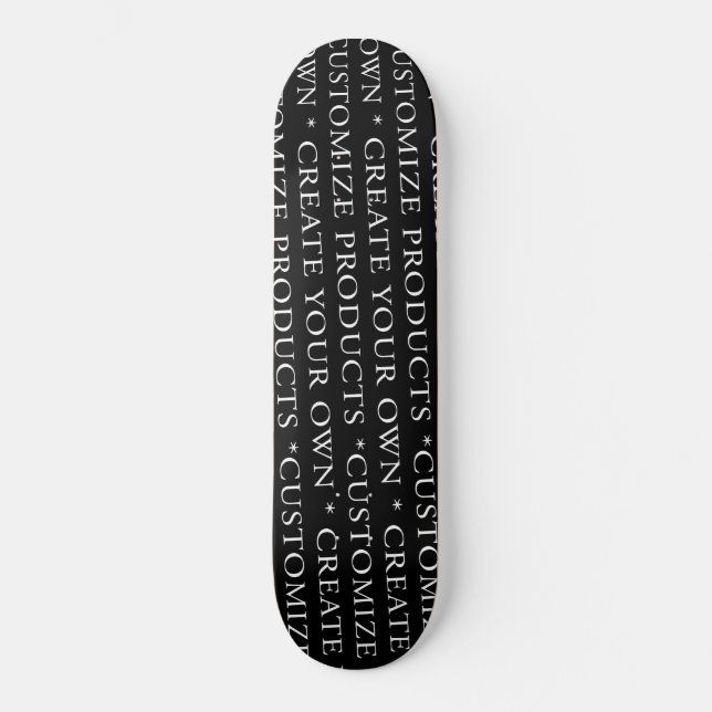 Customize / Create your own Skateboard (Front)