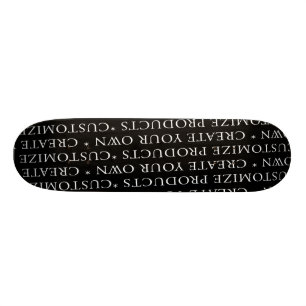 Customize / Create your own Skateboard