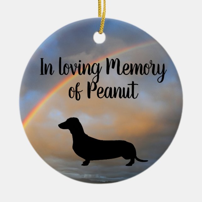 Customize dachshund in heaven RIP rainbow Ceramic Ornament (Front)