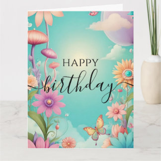 Customize: Flowers & Butterflies Happy Birthday Card