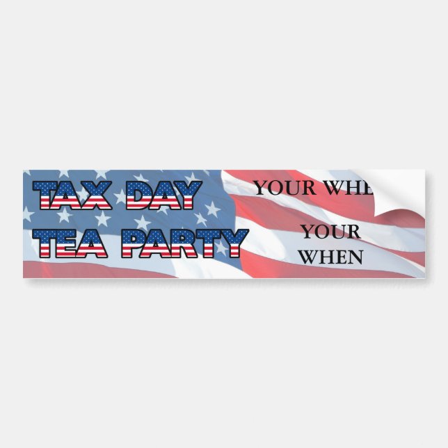 Customize For Your Tea Party Site Bumper Sticker (Front)