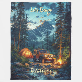 Customize Four Wheel Drive Let's Escape To NoWhere Fleece Blanket