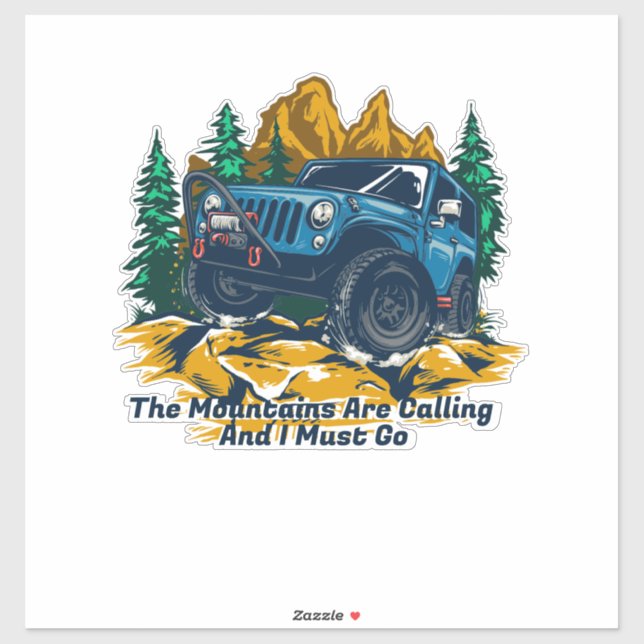 Customize Four Wheel Drive The Mountains Calling (Sheet)