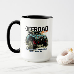 Customize Four Wheel Drive The Mountains Calling Mug