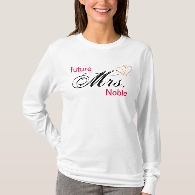 customize "future Mrs. -----" T-Shirt (Front)