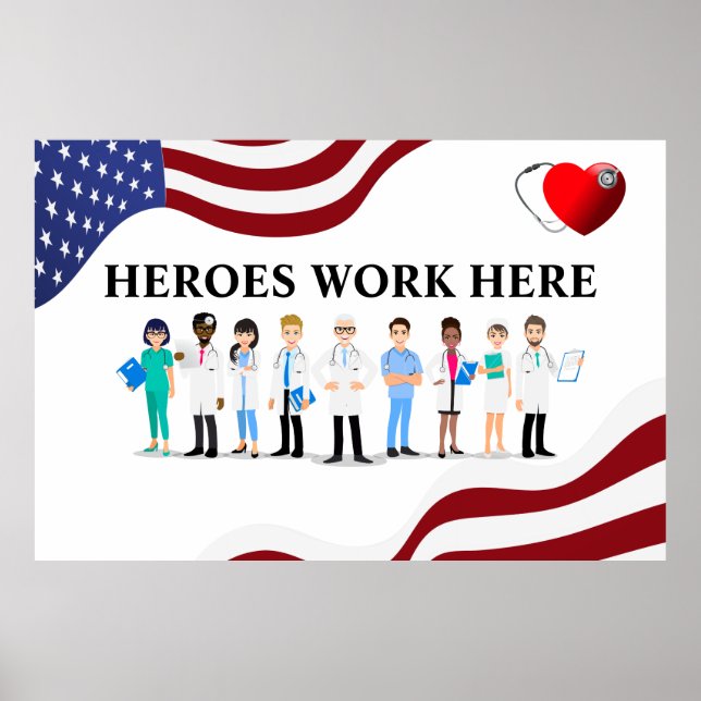 Customize Hospital Heroes Work Here Icon Staff   Poster (Front)