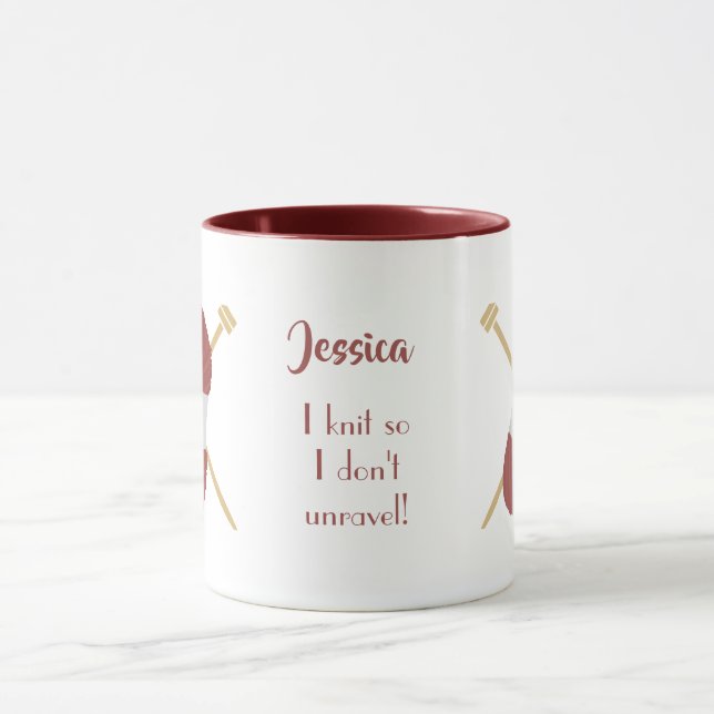 Customize "I knit so I don't unravel" Edit name Mug (Center)