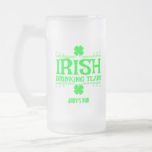 Customize, Irish Drinking Team, Lucky, Shamrock,