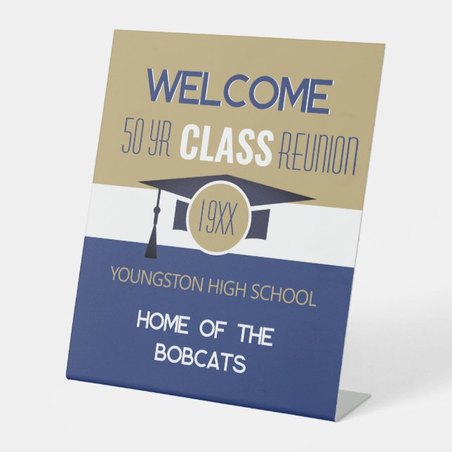 Customize it! Your Year & School Reunion  Pedestal Sign (Front)