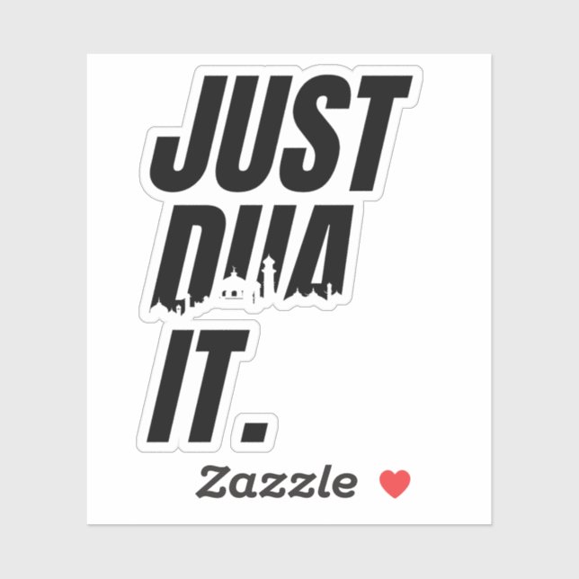 Customize: Just Dua It Islamic Prayer Praying Dua (Sheet)