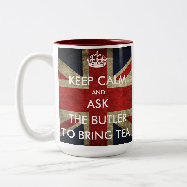 Customize Keep Calm and Ask to Bring Tea Two-Tone Coffee Mug (Left)