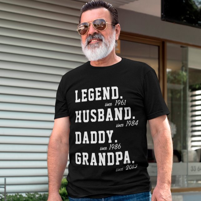Customize Legend Husband Daddy Grandpa With Years T-Shirt (Creator Uploaded)
