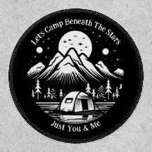 Customize Let's Camp Beneath The Stars Romantic