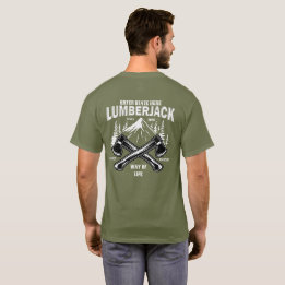 Customize Lumberjack Crossed Axes Way of Life Sinc T-Shirt
