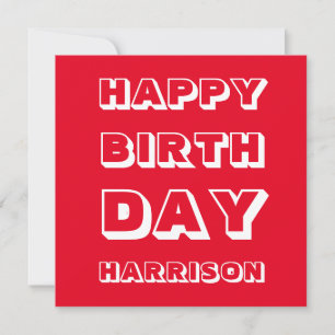 Customize Name, Happy Birthday, Red white bold Card