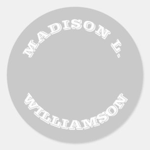 Customize Name last name curved letters grey white Classic Round Sticker