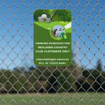 Customize Parking Reserved For Golf Course Custome