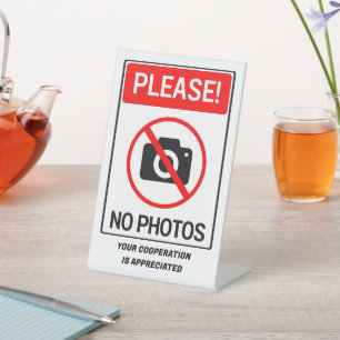 Customize Please No Photos Privacy  Pedestal Sign