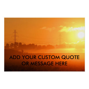 Customize Quote Morning Sunrise with Fog Poster