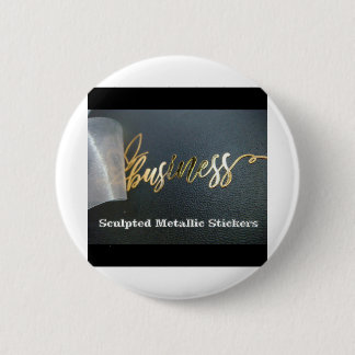 Customize Sculpted Metallic Stickers 2 Inch Round Button