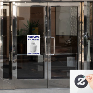 Customize Shop Logo Propane Cylinders Filled Here Window Cling
