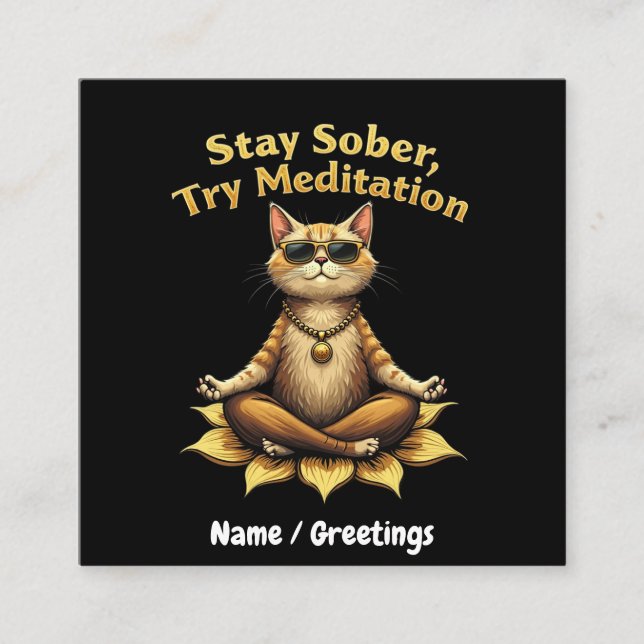 Customize Stay Sober Try Meditation Path to Win Square Business Card (Front)