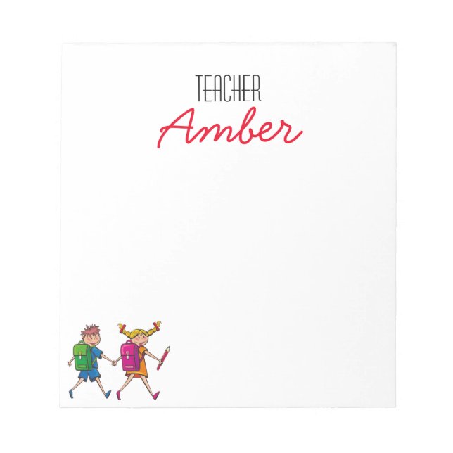 Customize Teacher and Kids Notepad (Front)