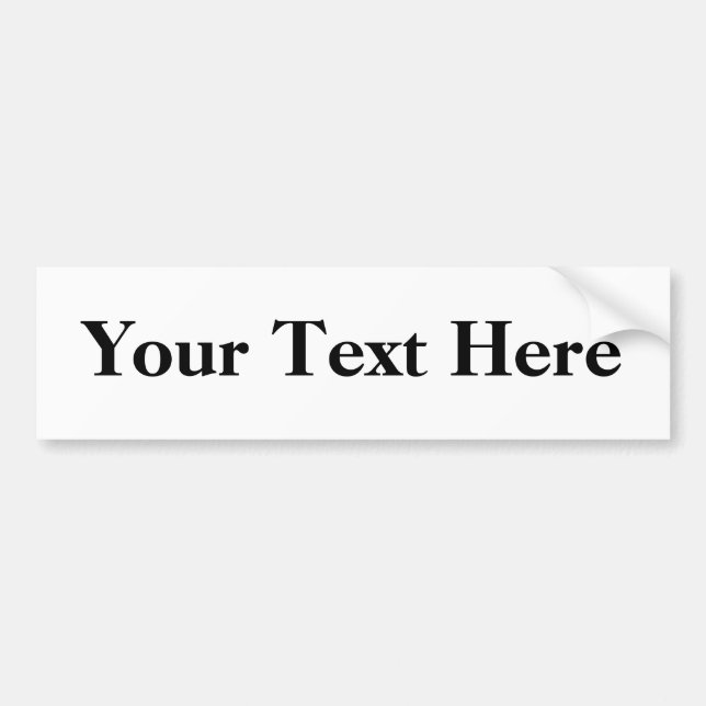 Customize Text Bumper Sticker (Front)