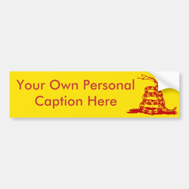 Customize The Gadsden Bumper Sticker! Bumper Sticker (Front)